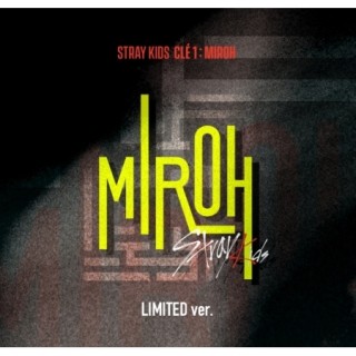 Stray Kids、韓国ミニ・アルバム『Cle 1: MIROH』＜限定盤＞ - TOWER