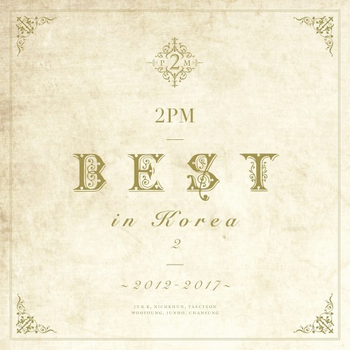 2PM、ベストアルバム『2PM BEST in Korea 2 ～2012-2017～』 - TOWER