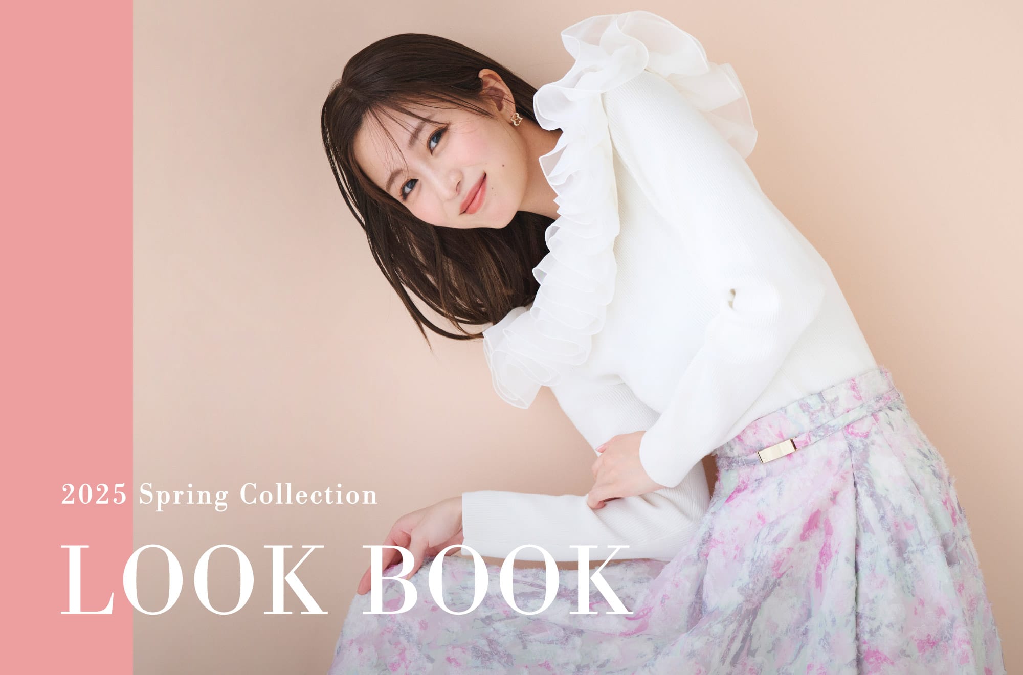 2025 SPRING COLLECTION LOOK BOOK | セルフォード | CELFORD Official
