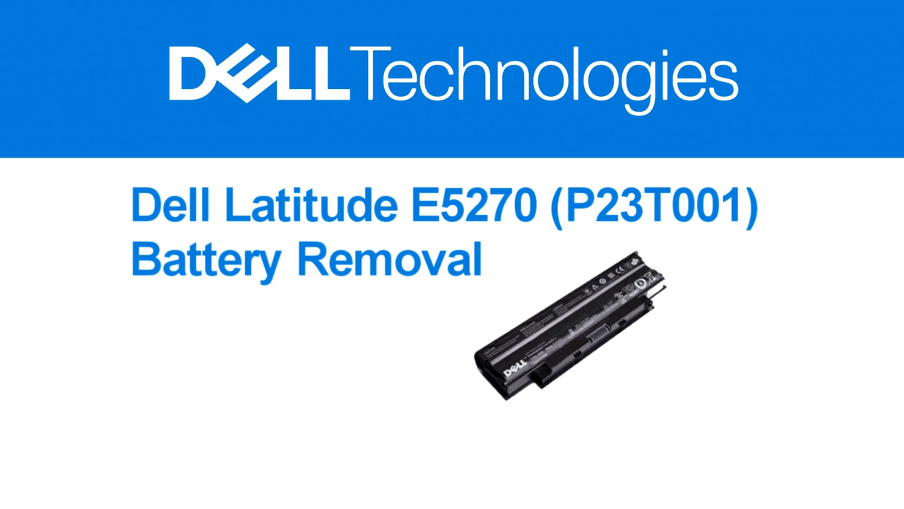 How to remove a Battery for Latitude E5270 | Dell US