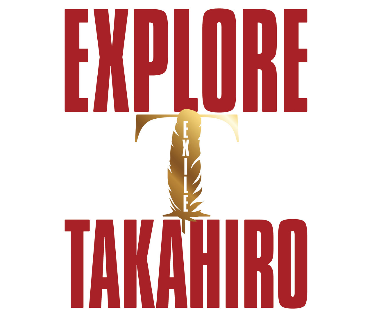 EXILE TAKAHIRO New Album『EXPLORE』特設ページ | EXILE mobile