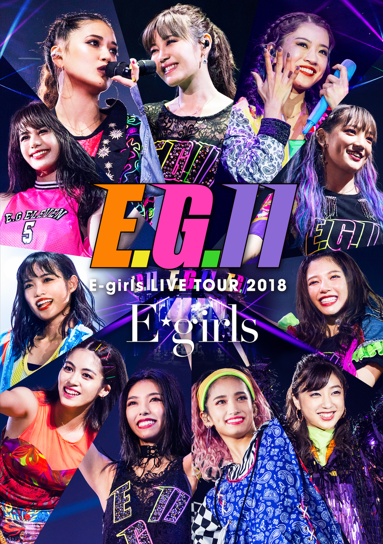 E-girls LIVE TOUR 2018 ～E.G. 11～』 DVD＆Blu-rayが2019/1/16(水)に