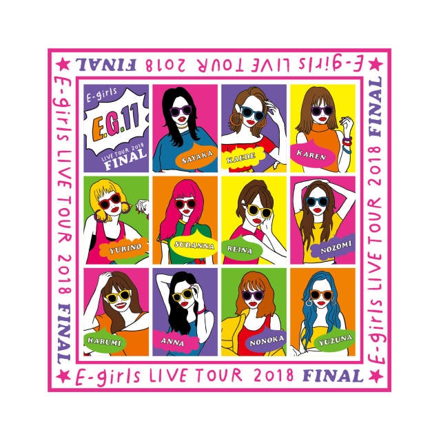 E-girls LIVE TOUR 2018 ～E.G. 11～ TOUR GOODS | LDH Girls mobile