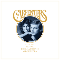 Carpenters With The Royal Philharmonic Orchestra／Carpenters