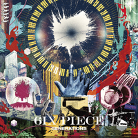 6IX PIECE／GENERATIONS from EXILE TRIBE｜音楽ダウンロード・音楽