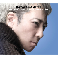 HAYABUSA JET Ι／佐野元春 & THE COYOTE BAND｜音楽ダウンロード・音楽