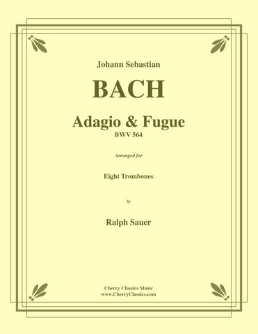 Bach - Toccata & Fugue in D minor BWV 565 for 8-part Trombone