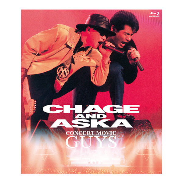 Blu-ray］CHAGE AND ASKA CONCERT MOVIE GUYS – CHAGE and ASKA商品