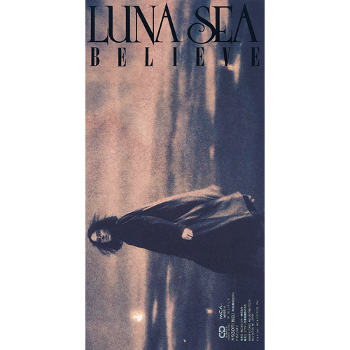 BELIEVE[CD MAXI] - LUNA SEA - UNIVERSAL MUSIC JAPAN
