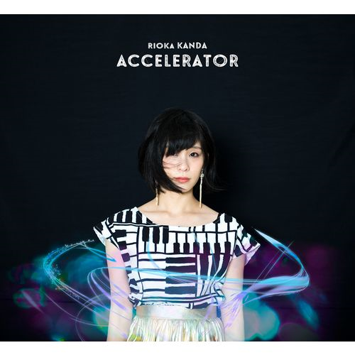 ACCELERATOR[CD] - 神田莉緒香 - UNIVERSAL MUSIC JAPAN