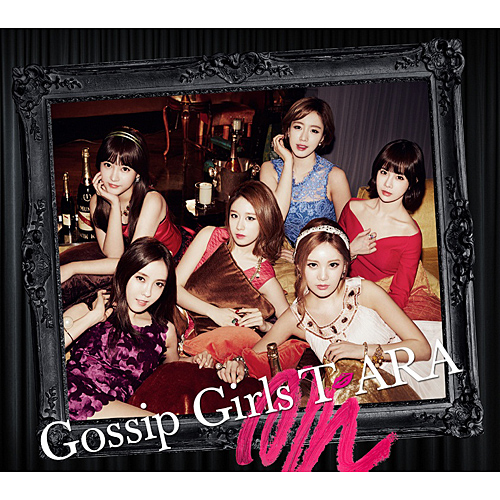 Gossip Girls [サファイア盤][CD][+DVD] - T-ARA - UNIVERSAL MUSIC JAPAN