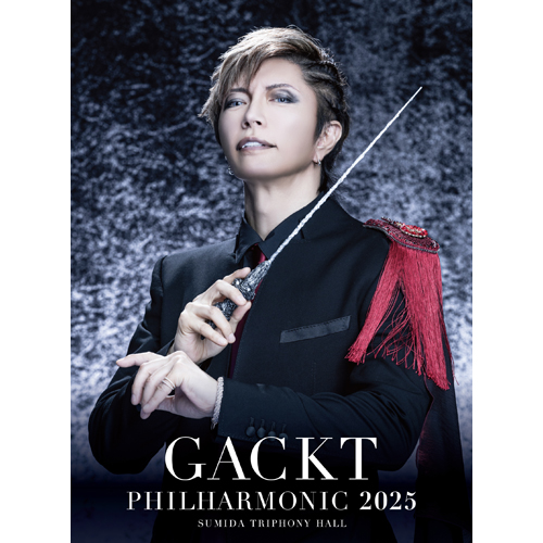 GACKT PHILHARMONIC 2025 - 魔王シンフォニー [通常盤][CD][+