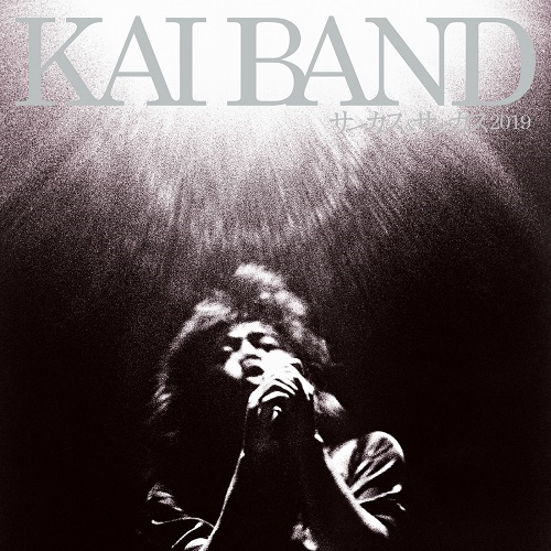 サーカス＆サーカス2019」 [通常盤][CD] - 甲斐バンド - UNIVERSAL