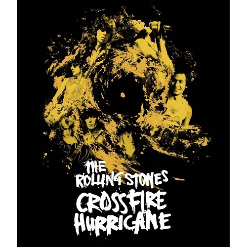 クロスファイアー・ハリケーン[Blu-ray] - ザ・ローリング・ストーンズ