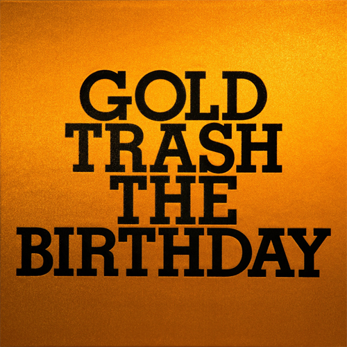 GOLD TRASH [初回限定盤][CD][+DVD] - The Birthday - UNIVERSAL MUSIC