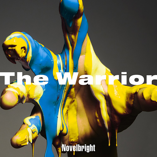 The Warrior [通常盤][CD MAXI] - Novelbright - UNIVERSAL MUSIC JAPAN