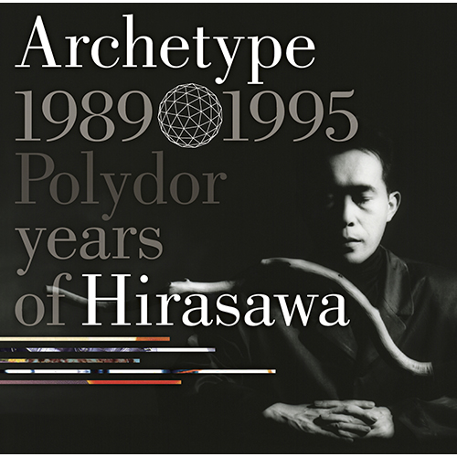 Discography - 平沢 進 ｜ SUSUMU HIRASAWA - UNIVERSAL MUSIC JAPAN