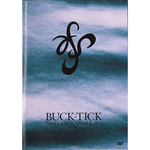 SWEET STRANGE LIVE FILM[DVD] - BUCK-TICK - UNIVERSAL MUSIC JAPAN