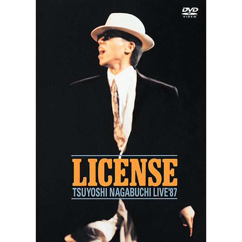LICENSE -TSUYOSHI NAGABUCHI LIVE '87-[DVD] - 長渕 剛 - UNIVERSAL