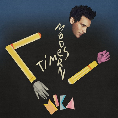 Modern Times[デジタル配信] - MIKA - UNIVERSAL MUSIC JAPAN