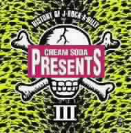CREAM SODA PRESENT HISTORY OF J-ROCK-A-BILLY 3 中古CD | ブックオフ