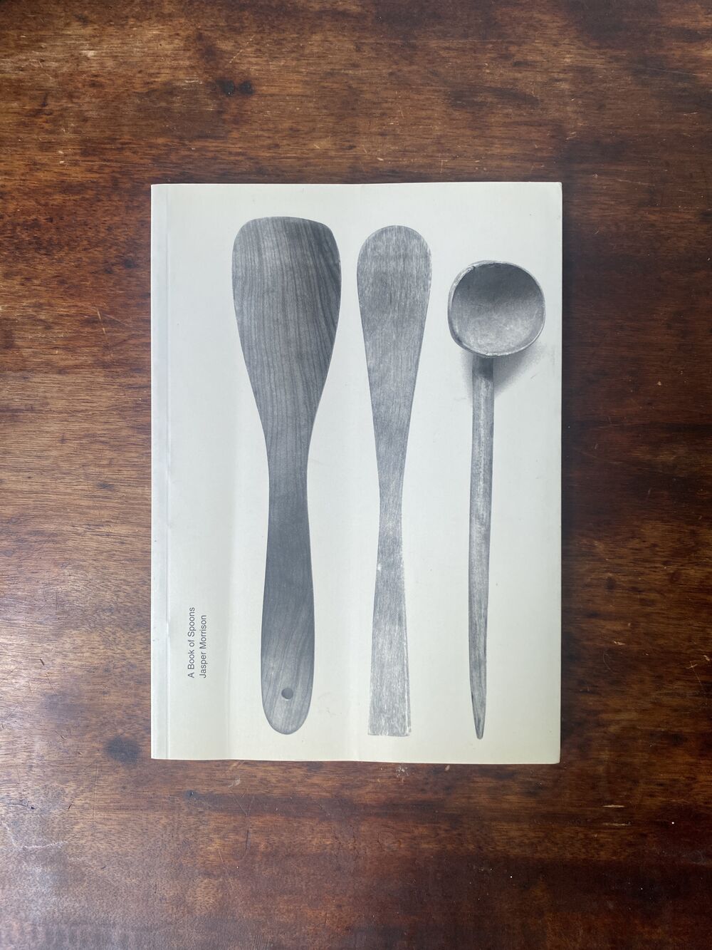 Jasper Morrison - A Book of Spoons