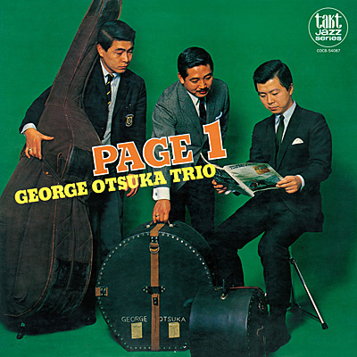 ページ1 +1 | ディスコグラフィ | ジョージ大塚トリオ | 日本