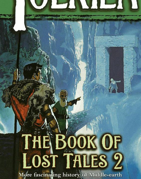 The Book of Lost Tales 2 – Covenant Bookstore