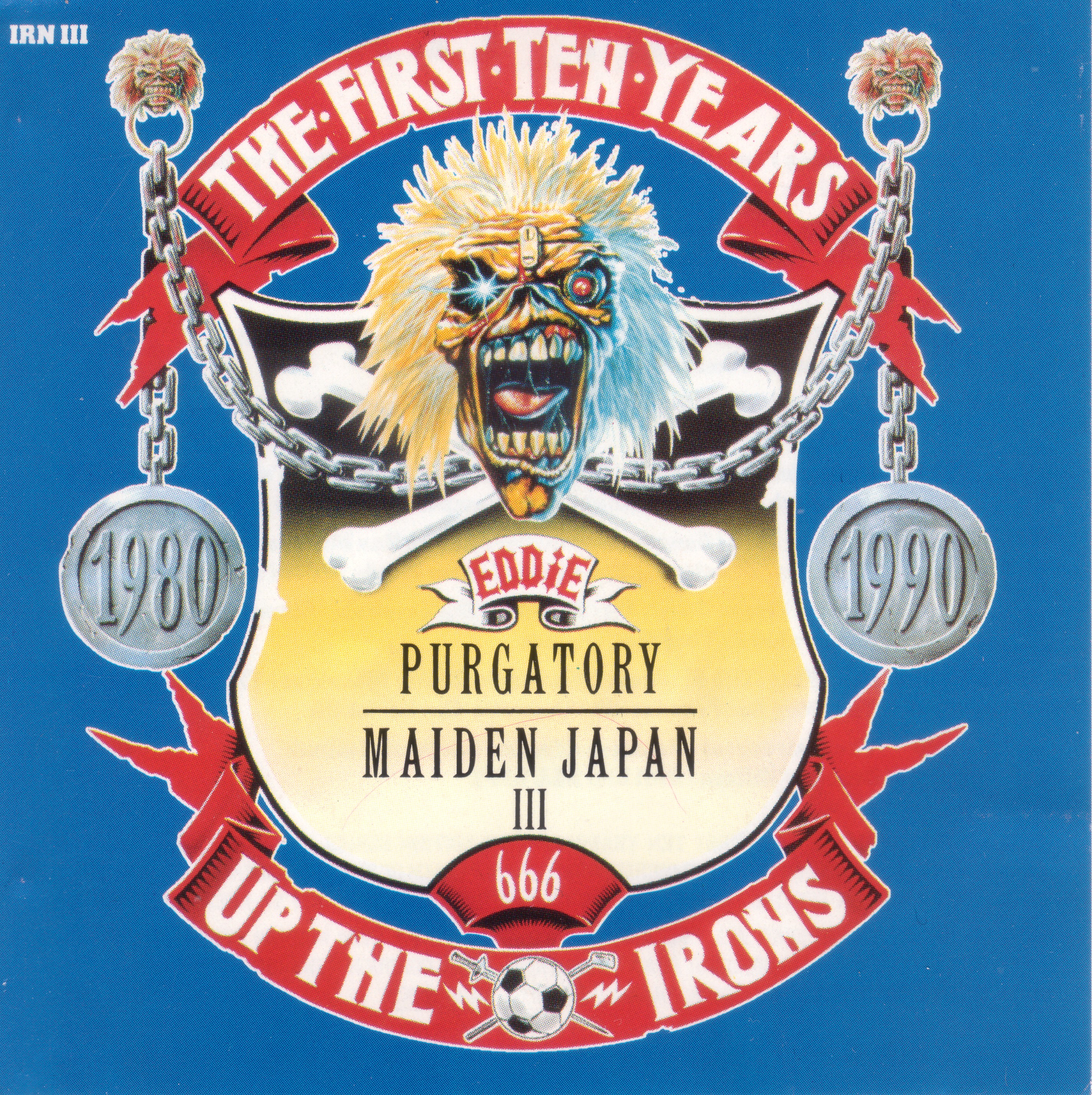 Release “The First Ten Years: Up the Irons” by Iron Maiden - Cover