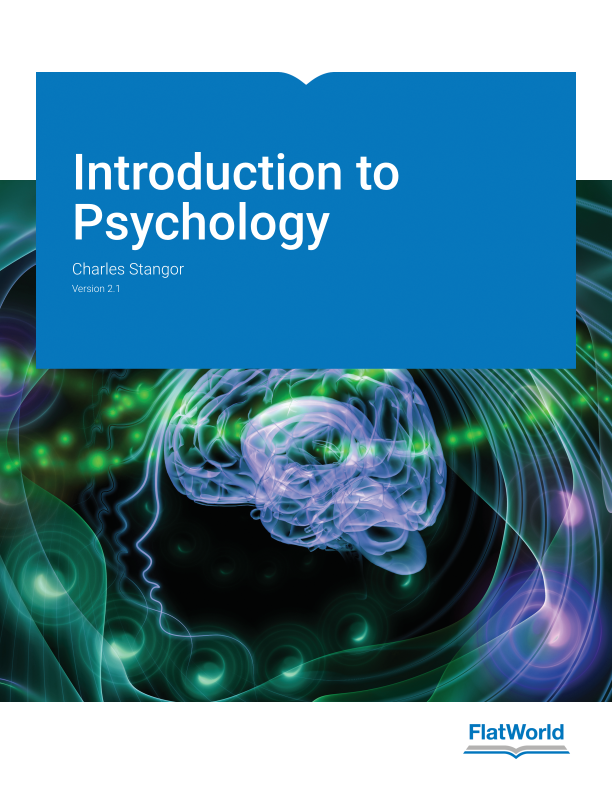 FlatWorld | Textbook | Introduction to Psychology v2.1