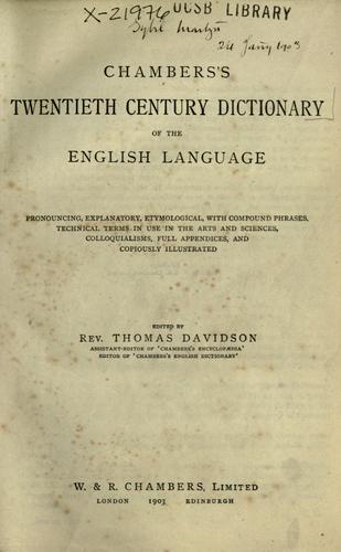 Chambers's twentieth century dictionary of the English language