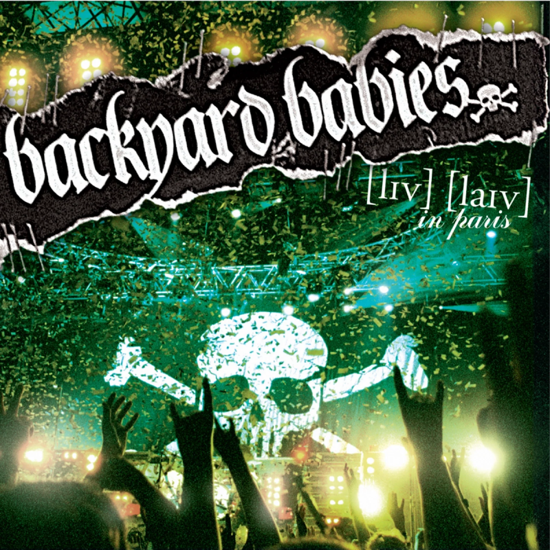 Backyard Babies - Live Live In Paris, 35,99 €