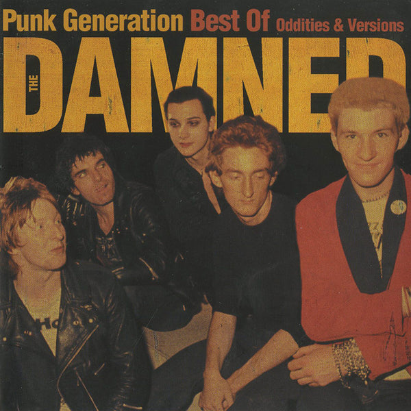The Damned - Punk Generation: Best Of The Damned - Oddities