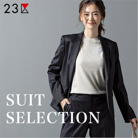 特集】とことん頼れる、23区SUIT SELECTION | ONWARD CROSSET