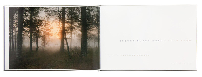 Bright Black World - トッド・ハイド | shashasha 写々者 - 写真集と