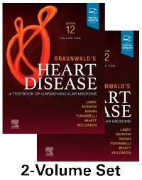 Braunwald's Heart Disease, 12th ed., in 2 vols. - Textbook of