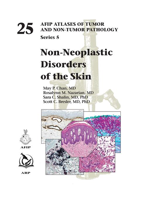 Atlases of Tumor & Non-Tumor Pathology, 5th Series, Fascicle 25