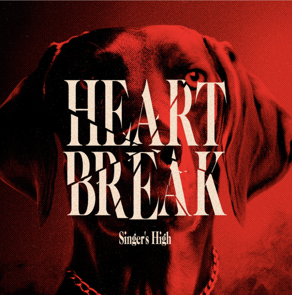 HeartBreak[初回盤 CD+DVD] ｜ALBUM｜シンガーズハイ｜シンガーズハイ