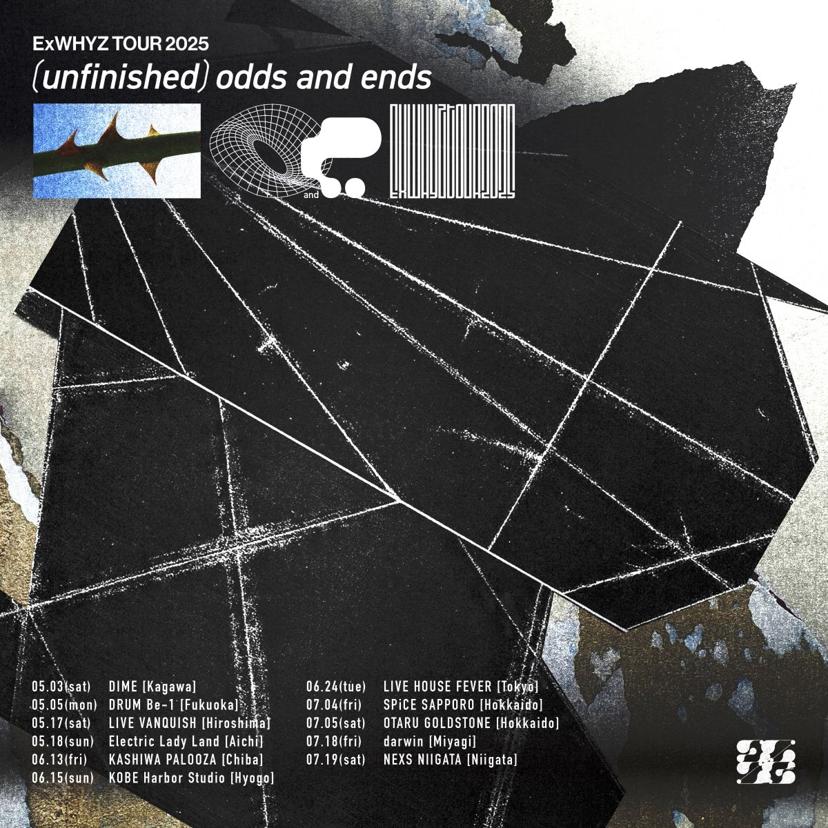 2025年最初のツアー『ExWHYZ TOUR 2025 '(unfinished) odds and ends