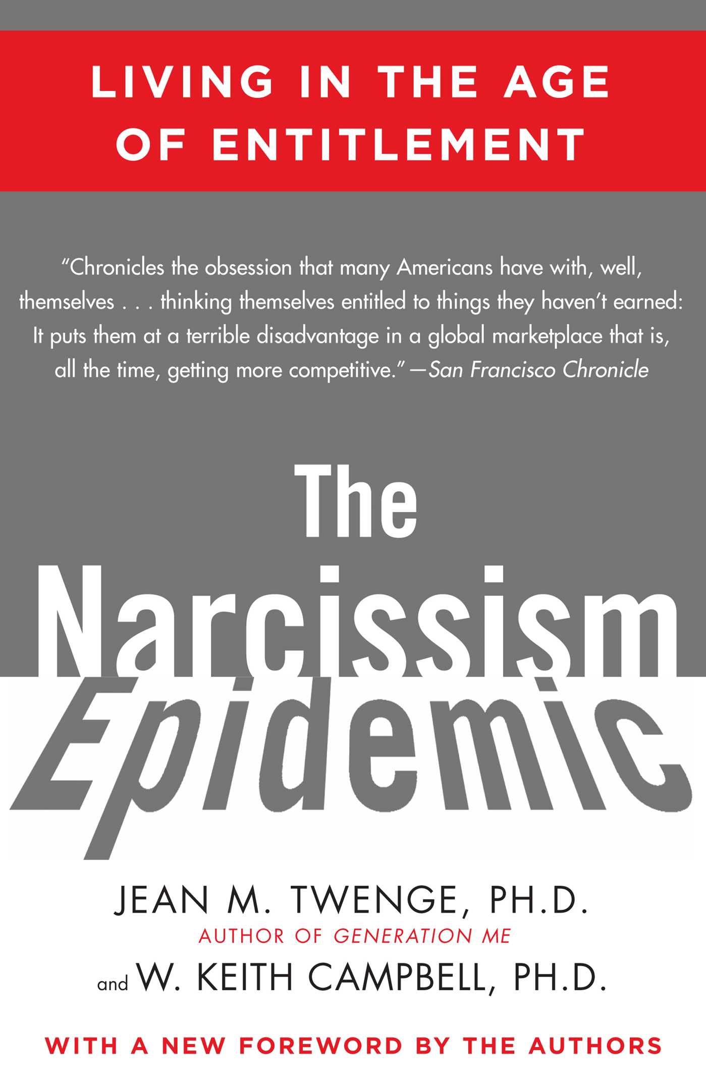 The Narcissism Epidemic eBook by Jean M. Twenge, W. Keith Campbell