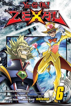 Yu-Gi-Oh! Zexal, Vol. 6 | Book by Kazuki Takahashi, Studio Dice