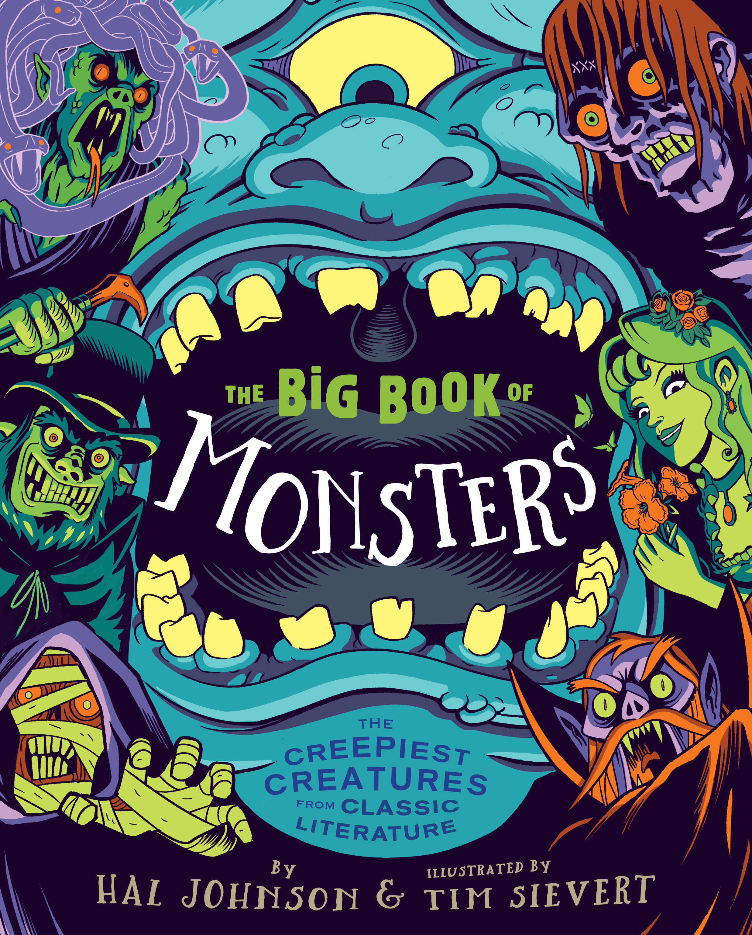 The Big Book of Monsters: The Creepiest Creatures from Classic
