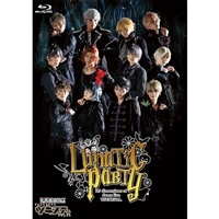 BD】2.5次元ダンスライブ「ツキウタ。」ステージ 第4幕『Lunatic Party