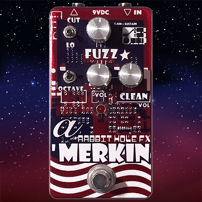 ギター Rabbit Hole FX A 'Merkin Fuzz ギター Rabbit Hole FX A