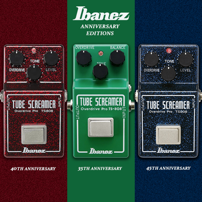 Guitar Pedal X - GPX Blog - 3 Flavours of Ibanez Anniversary