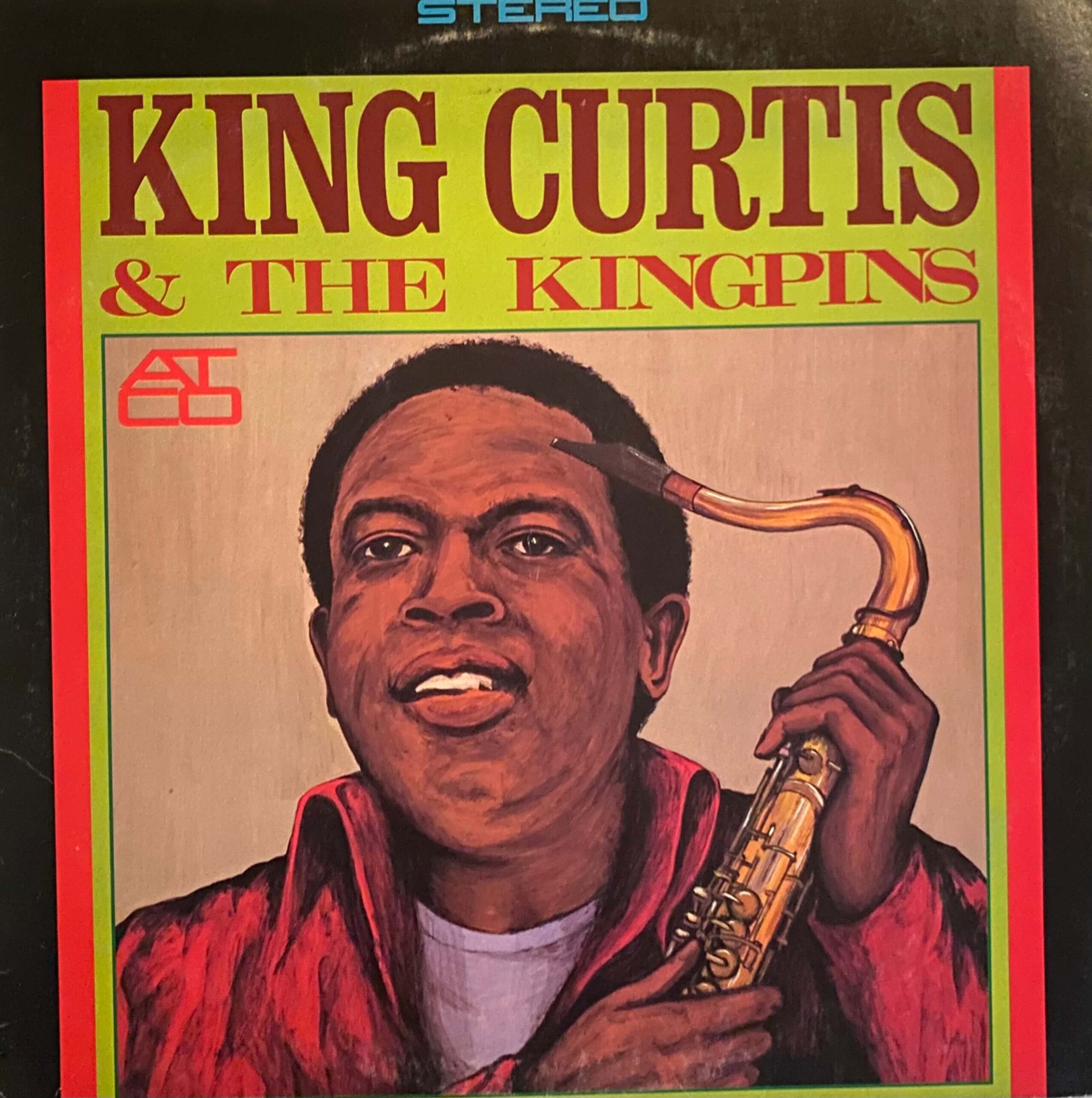 King Curtis & The Kingpins / King Curtis & The Kingpins - DAIEIRECORD