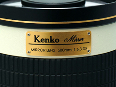 ケンコー「ミラーレンズ 500mm F6.3 DX」