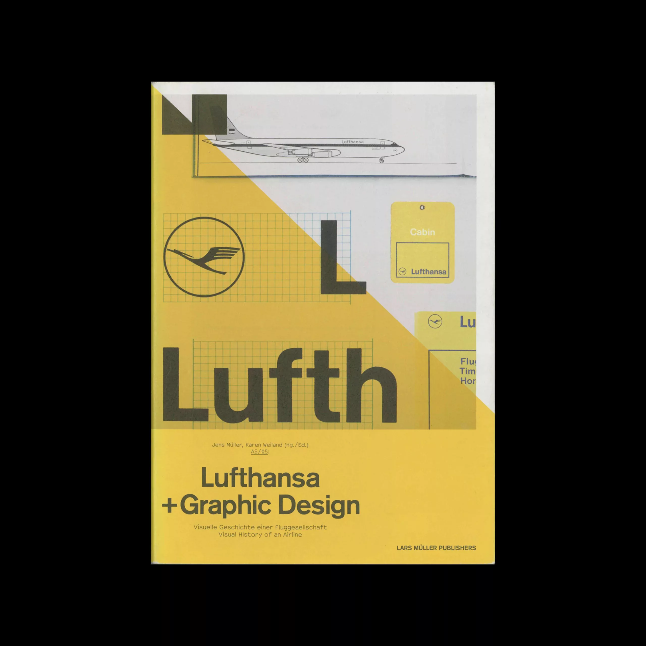A5/05: Lufthansa and Graphic Design: Visual History of an Airline