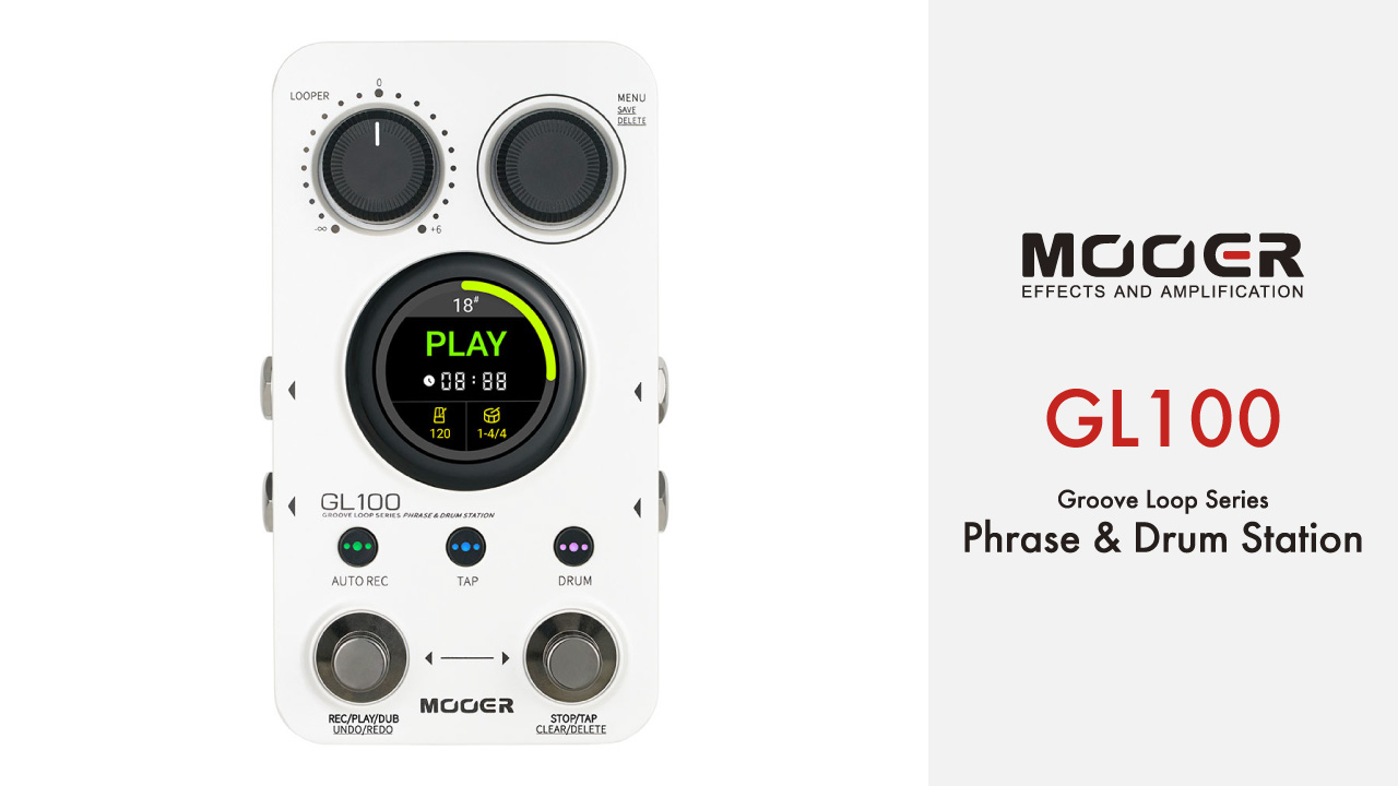 Mooerからルーパー・ドラムマシンペダル「GL100」が発売。