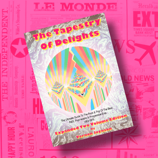 Tapestry of Delights. Expanded, Two-Volume Edition: The Ultimate